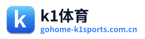 k1体育